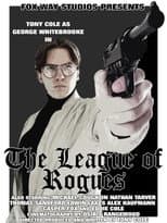 Poster for George Whitebrooke: The League of Rogues