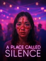 Poster for A Place Called Silence