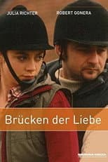 Poster for Brücken der Liebe