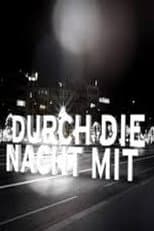 Poster for Through the Night with...