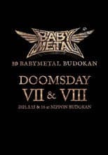 Poster for 10 BABYMETAL BUDOKAN - DOOMSDAY VII & VIII