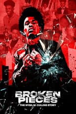 Poster for Broken Pieces: The Nygil M. Cullins Story
