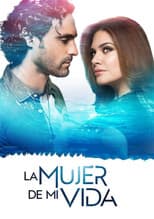 Poster for La mujer de mi vida