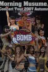 Poster for Morning Musume. 2007 Autumn Solo Jun Jun ~Bon Kyu! Bon Kyu! BOMB~