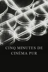 Poster for Five Minutes of Pure Cinema