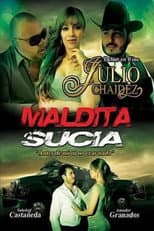 Poster for Maldita sucia