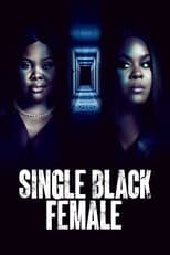 Poster for Single Black Female