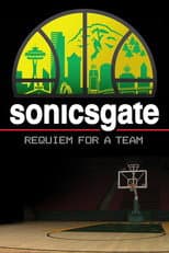 Poster for Sonicsgate: Requiem for a Team