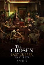 Poster for The Chosen: Last Supper Part 2