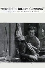 Poster for Broncho Billy's Cunning