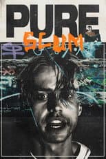 Poster for Pure Scum