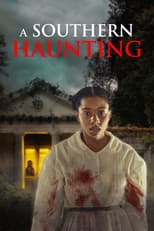 Poster for A Southern Haunting