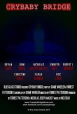 Poster for Crybaby Bridge