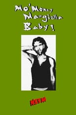 Poster for Mo' Money Margiella Baby!