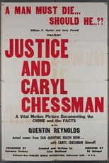 Poster for Justice and Caryl Chessman