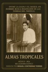 Poster for Almas tropicales