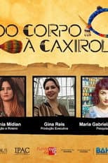 Poster for Do Corpo à Caxirola