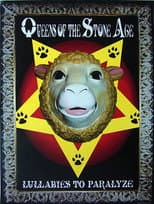 Poster for Queens Of The Stone Age: Lullabies To Paralyze