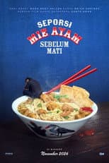 Poster for Seporsi Mie Ayam Sebelum Mati