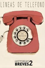 Poster for Historias Breves II: Telephones Lines