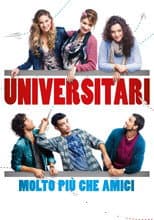 Poster for Universitari - Molto più che amici