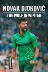 Poster for Novak Djokovic: The Wolf in Winter