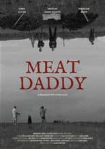 Poster for Meat Daddy
