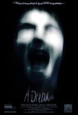 Poster for A Dream...
