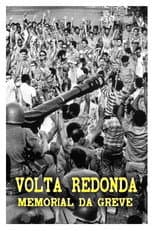 Poster for Volta Redonda – Memorial Da Greve