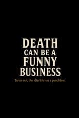 Poster for Death Can Be a Funny Business