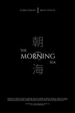 Poster for The Morning Sea