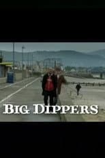 Poster for Big Dippers