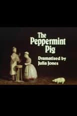 Poster for The Peppermint Pig