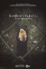 Poster for Canto de una jaula
