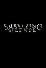 Poster for Surviving Silence