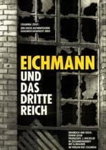 Poster for Eichmann and the Third Reich