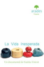 Poster for La vida inesperada