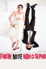 Poster for Finché notte non ci separi