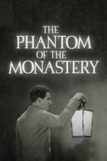 Poster for The Phantom of the Monastery