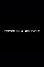 Poster for Becoming a Werewolf