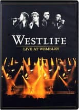 Poster for Westlife: Live At Wembley