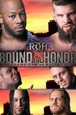 Poster for ROH: Bound by Honor - ROH Champions vs. Bullet Club