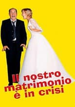 Poster for Il nostro matrimonio è in crisi