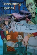 Poster for Consuming Spirits