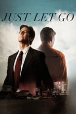 Poster for Just Let Go