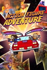 Poster for Action Figure Adventure