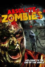 Poster for Absolute Zombies
