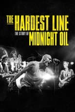 Poster for Midnight Oil: The Hardest Line