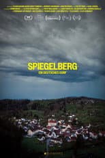 Poster for SPIEGELBERG - Ein deutsches Dorf