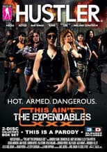 Poster for This Ain't The Expendables XXX